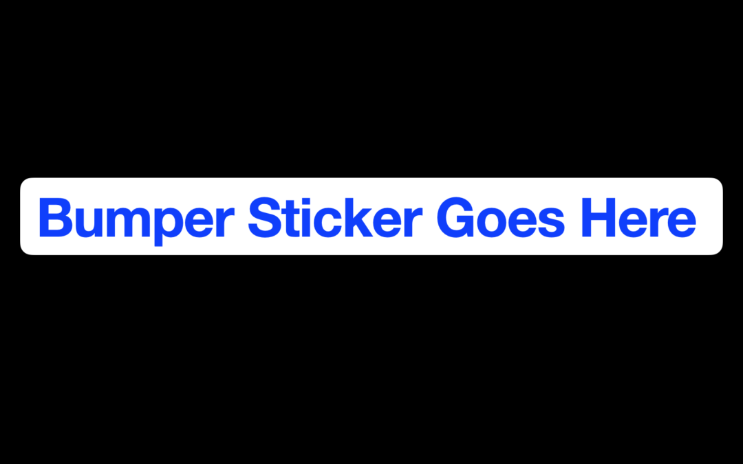 Bumper Sticker